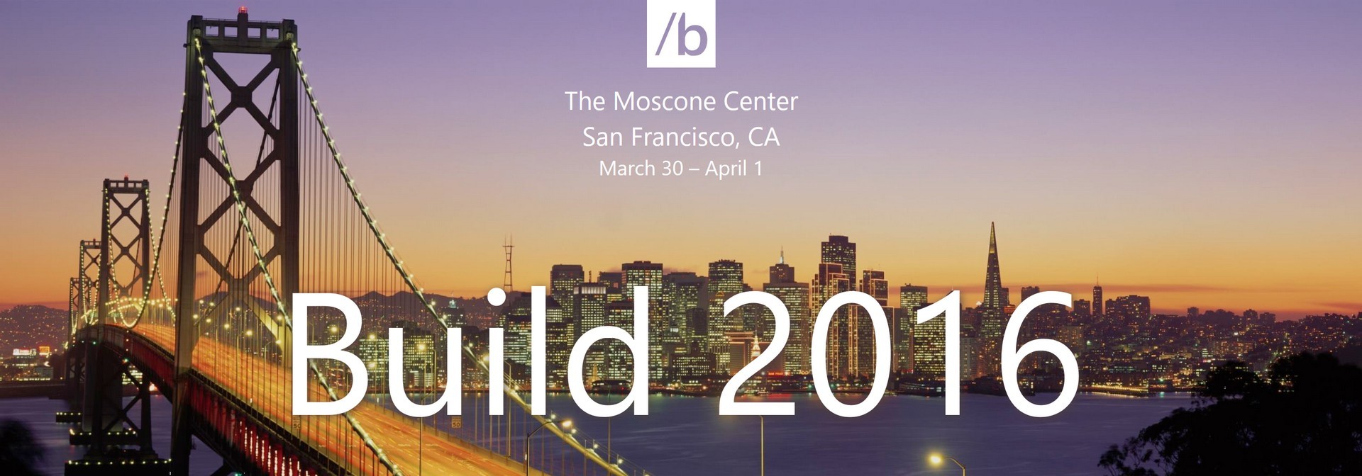 Microsoft Build 2016: Keynote Highlights